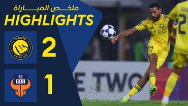 ملخص مباراة النصر 2 - 1 غوا الهندي | دوري أبطال آسيا الثاني AlNassr Vs Goa Highlights
