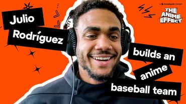 Julio Rodríguez on Anime in the MLB and What He Makes the Mariners Watch | The Anime Effect #76