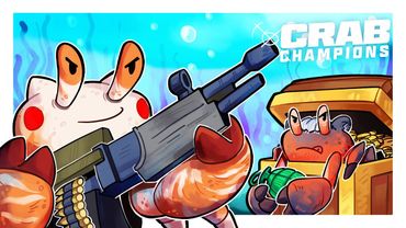 ТЫ КРАБ, Я КРАБ... КРАБИЙ ВЫЖИВАЧ - Crab Champions (КРАБЫ ЧЕМПИОНЫ)