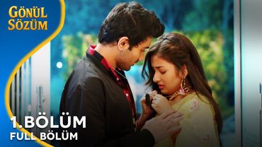 Gönül Sözüm Hint Dizisi 1. Bölüm @kanal7