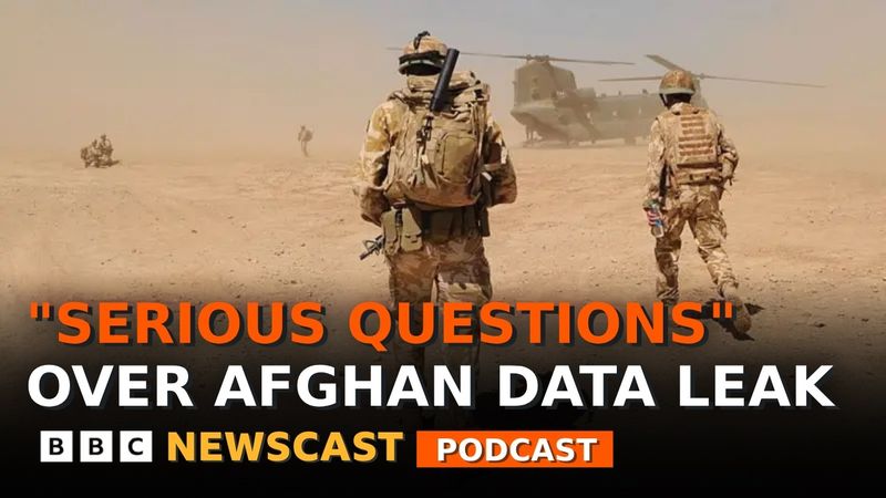 UK PM says there are 'serious questions' over Afghan data breach | BBC Newscast