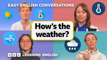 How's the weather? Easy English Conversations 💬 Episode 8