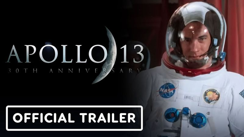 Apollo 13 - Official 30th Anniversary Trailer