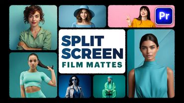 SPLIT SCREEN Film Mattes in Premiere Pro