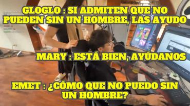 EMET Y MARY LE PIDEN AYUDA A GLOGLO PARA SUBIR LA CAMA DE EMET