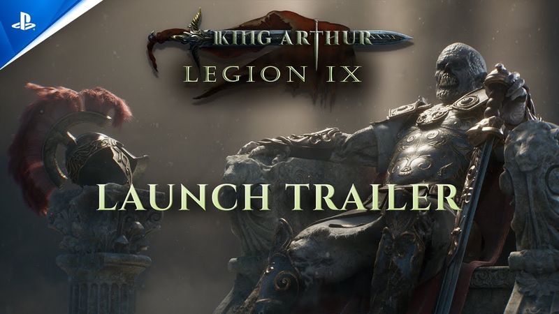 King Arthur: Legion IX - Launch Trailer | PS5 Games