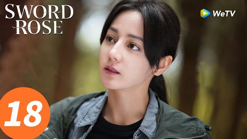المسلسل الصيني "وردة السيف"｜الحلقة 18｜Sword Rose｜WeTV