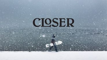 CLOSER - Snowboarding Short Film