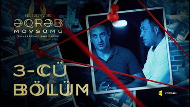 Əqrəb mövsümü 3-cü bölüm (4K)