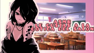 //ASMR// le gustas a la chica gótica🌸❤️