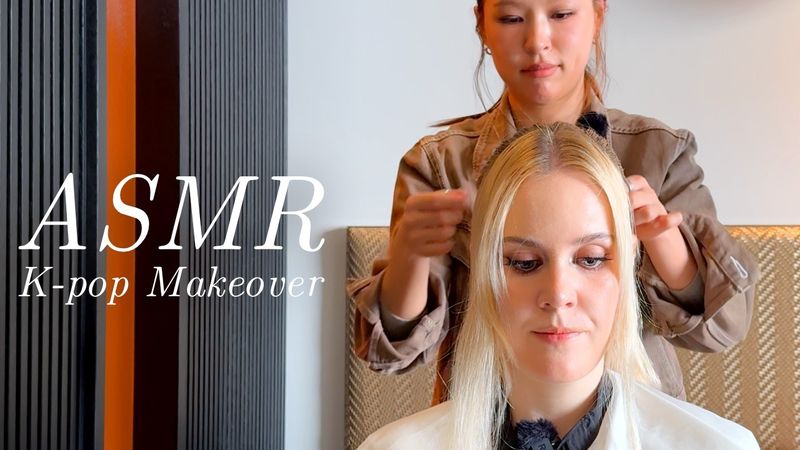 ASMR KPOP Hair and Makeup Styling Session by pro Korean Artist (Unintentional ASMR)