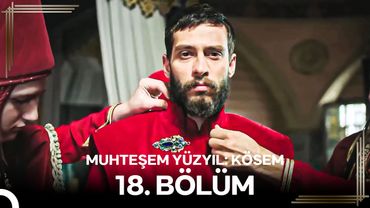 Muhteşem Yüzyıl: Kösem 18.Bölüm #Yeniden