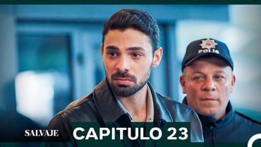 Salvaje  Capítulo 23 (Doblado En Español)
