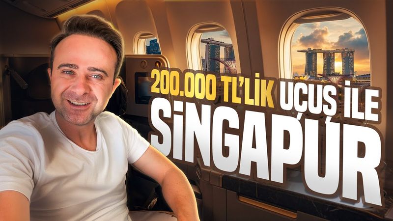 200.000 TL BUSINESS Uçak Bileti - Singapur’a Gidiyorum
