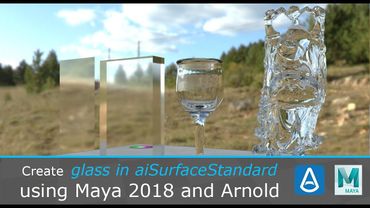 Create Glass Using Arnold's aiStandardSurface in Maya 2018