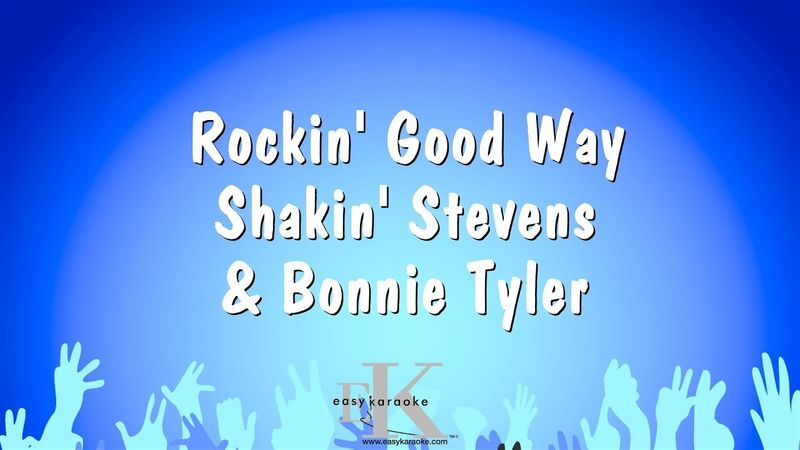 Rockin' Good Way - Shakin' Stevens & Bonnie Tyler (Karaoke Version)