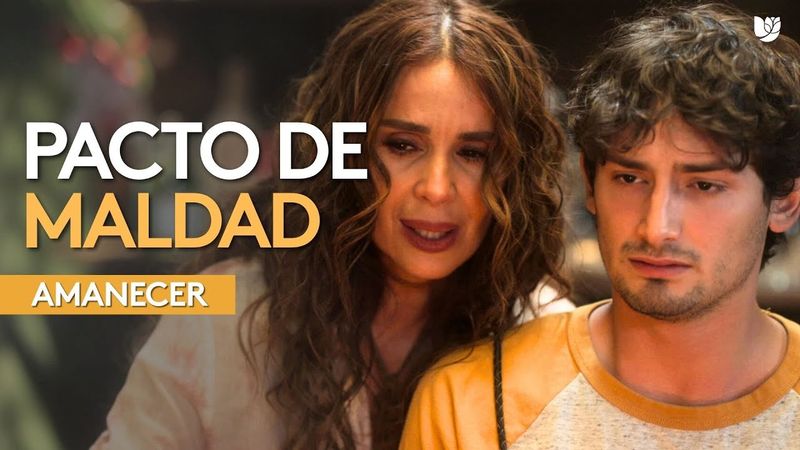 Tona acepta hacer un pacto de maldad con Amapola | Amanecer | Capítulo 25