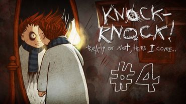 Прохождение Knock-knock #4 Смерти нет