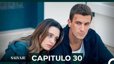 Salvaje  Capítulo 30 (Doblado En Español)
