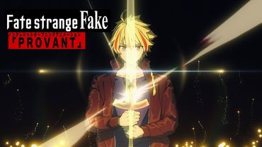 TVアニメ『Fate/strange Fake』ノンクレジットオープニングアニメーション｜「PROVANT」SawanoHiroyuki[nZk]:Jean-Ken Johnny & TAKUMA