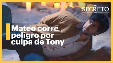 Tony amenaza de muerte a Mateo | Mi secreto 4/4 | C - 119