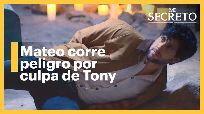 Tony amenaza de muerte a Mateo | Mi secreto 4/4 | C - 119