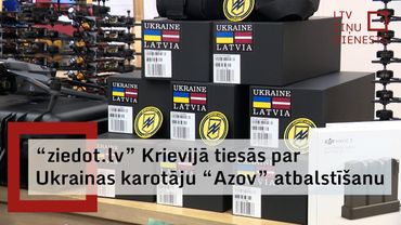 "ziedot.lv" izsauc uz tiesu Krievijā par Ukrainas karotāju “Azov” atbalstīšanu