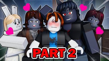 99 NIGHTS IN THE FOREST, BUT THERE ARE ONLY GIRLS!? (PART 2) Roblox Animation