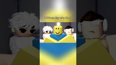 A day of a Noob.. #shorts #roblox #animation