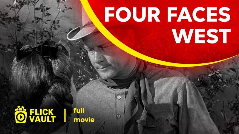 Four Faces West | Full HD Movies For Free | Flick Vault