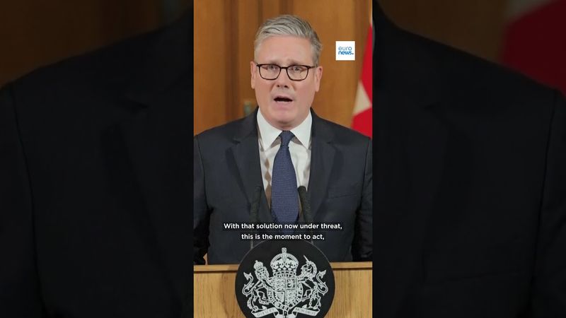 UK will recognize Palestinian state in September unless Israel agrees to ceasefire