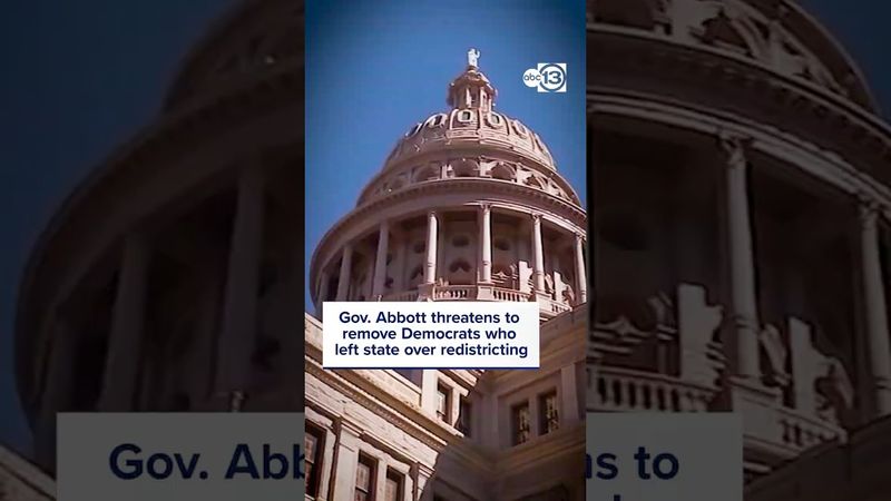 Texas governor threatens to remove Democrats who left state over Trump-backed redistricting