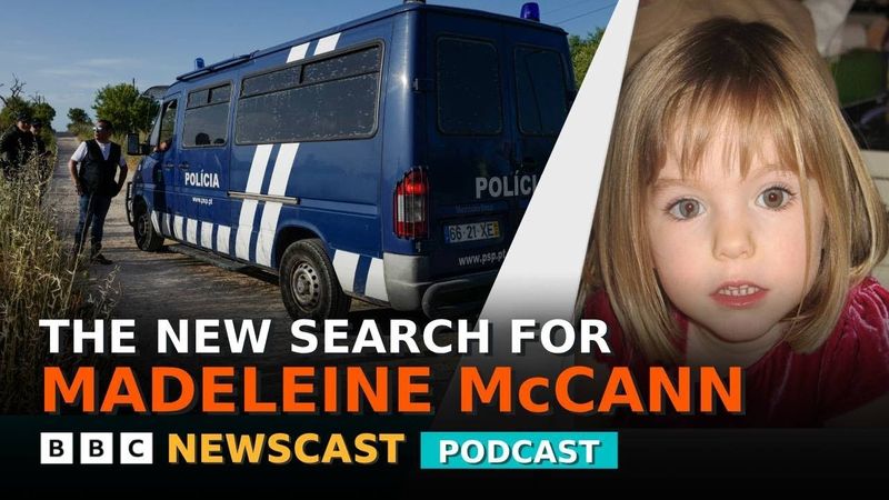 Why is there a new search for Madeleine McCann by the Portuguese and German authorities? | BBC News