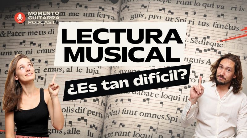 ¿Cómo empiezo con la lectura musical? ★ Momento Guitarra 056
