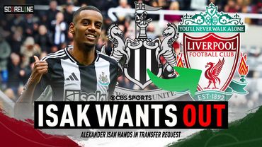 Alexander Isak ON THE MOVE? | Newcastle United striker hands in transfer request | Scoreline