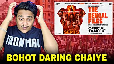 The Bengal Files Trailer REACTION | Suraj Kumar