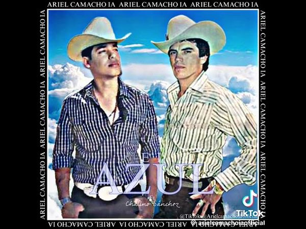 El Azul - Chalino Sanchez IA, Ariel Camacho IA