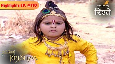 Who hallucinates about Krishna? | Jai Shri Krishna | Highlights | Episode 110 | Colors Rishtey