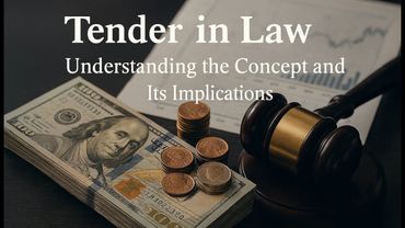 Tender in Law - Concepts and Implications - AmJur