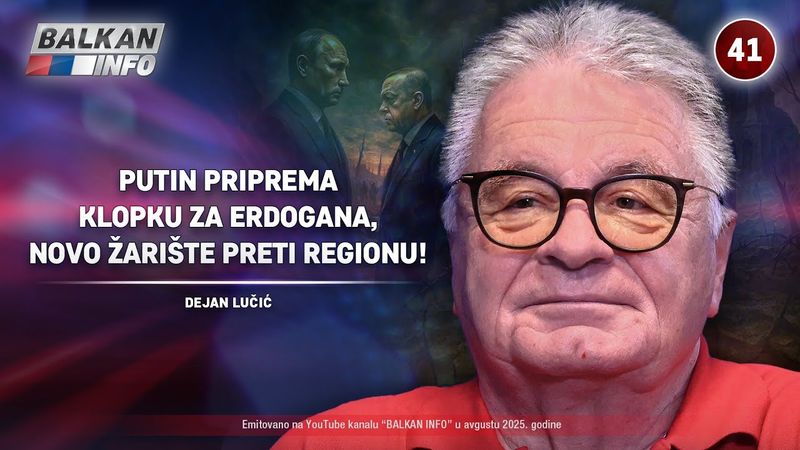 INTERVJU: Dejan Lučić – Putin priprema klopku za Erdogana, novo žarište preti regionu! (21.8.2025)