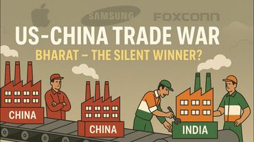How Bharat Won From America- China  Trade War?