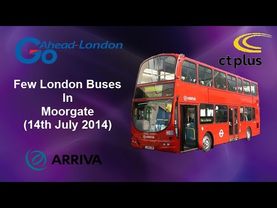 (HD) Few London Buses In Moorgate (14th July 2014)