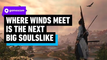 Where Winds Meet Could be the Next Big Open World Soulslike | gamescom 2025