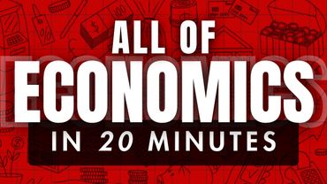 ALL OF ECONOMICS (No BS, No Fluff) in 20 minutes