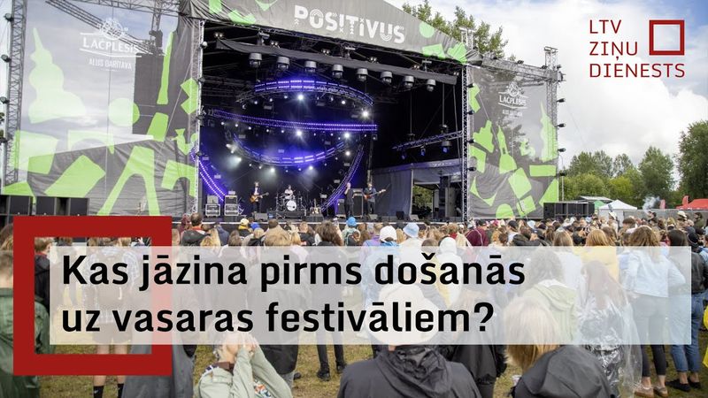 Festivālu sezona ir klāt. Kā parūpēties par savu drošību?