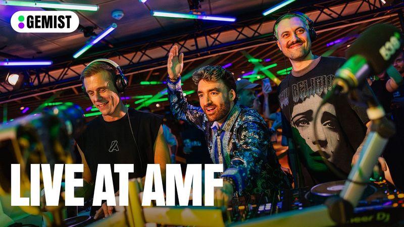 Armin van Buuren B3B Marlon Hoffstadt & Oliver Heldens at AMF | 538 Gemist