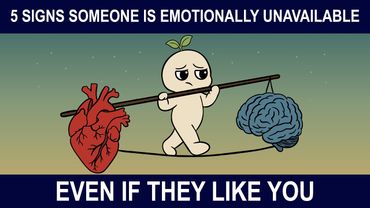 5 Signs Someone Is Emotionally Unavailable, Even If They Like You