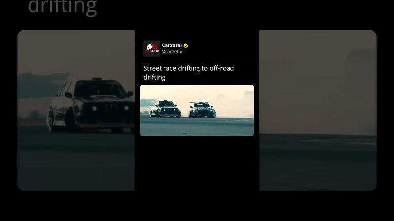 Street race drifting to off-road drifting