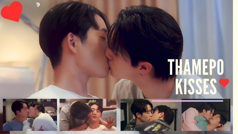 ThamePo’s Most Iconic Kisses | From First Kiss to Forever ❤️