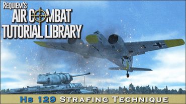 Hs 129 Strafing Technique